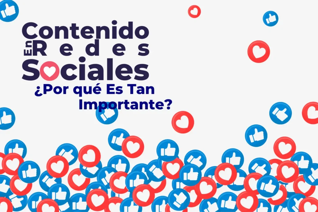 la-importancia-de-crear-contenido-en-redes-sociales