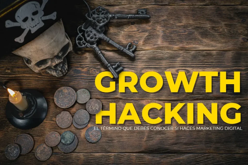 growth hacking en marketing digital